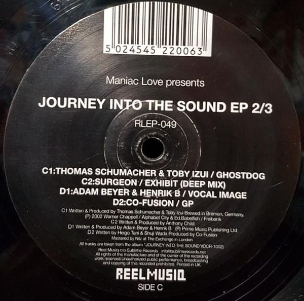  - Maniac Love Presents Journey Into The Sound EP 2/3