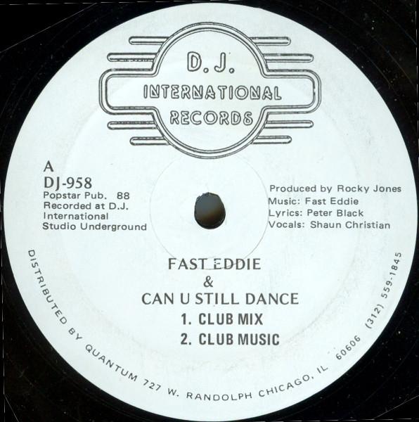 "Fast" Eddie Smith - Can U Still Dance