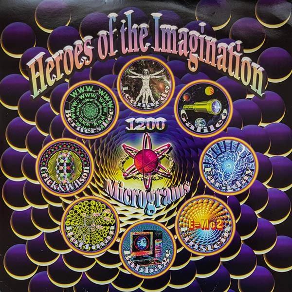 1200 Mics - Heroes Of The Imagination