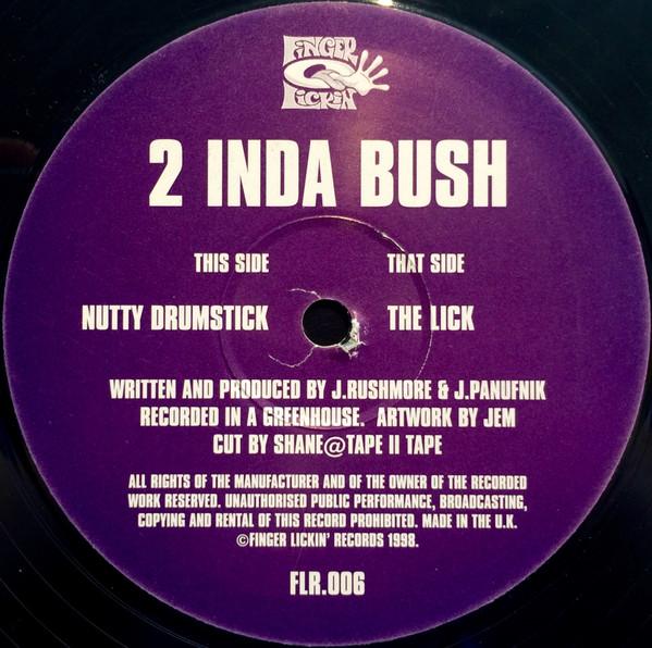 2 Inda Bush - Nutty Drumstick