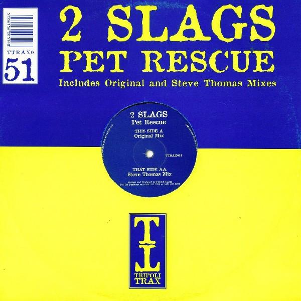 2 Slags - Pet Rescue