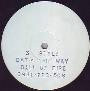 3 Style - Dat's The Way