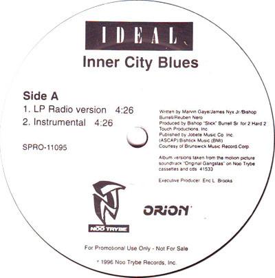 3X Krazy, Ideal (6) - Inner City Blues / Flowamatic 9