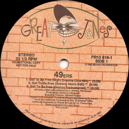 49ers - Got To Be Free