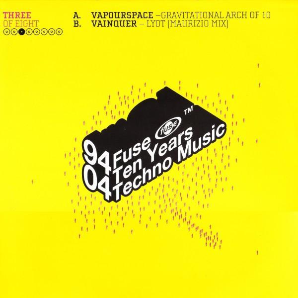 - 94-04 Fuse - Ten Years Techno Music (Three Of Eight)