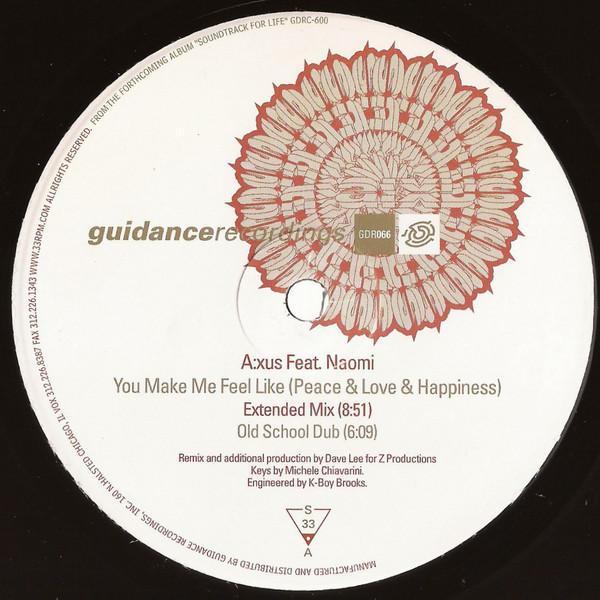A:xus, Naomi N' Sembi - You Make Me Feel Like (Peace & Love & Happiness)