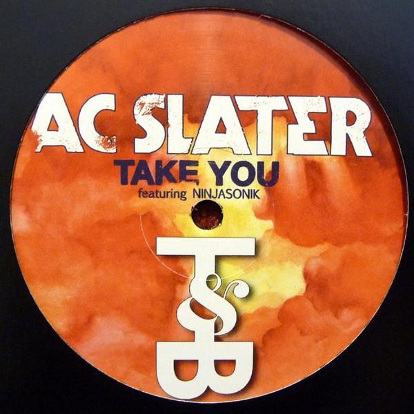 AC Slater, Ninjasonik - Take You