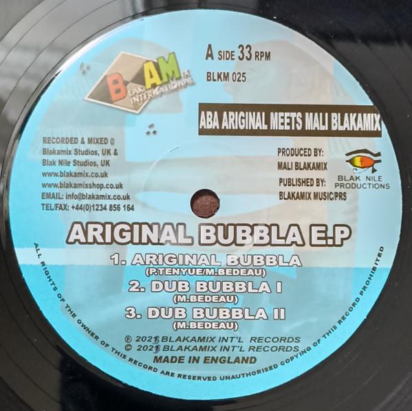 Aba-Ariginals, Mali Blakamix - Ariginal Bubbla EP