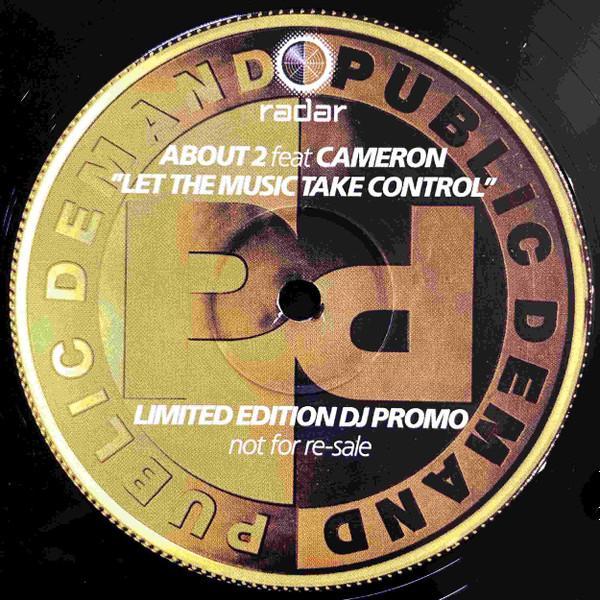 About 2, Cameron (4) - Let The Music Take Control
