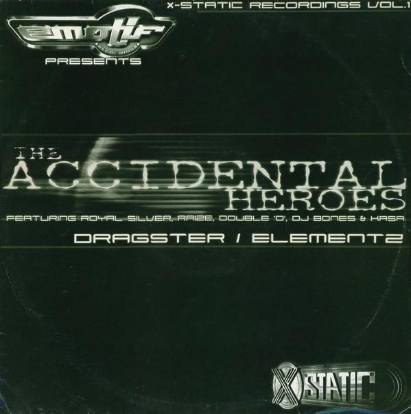 Accidental Heroes - Dragster / Elementz