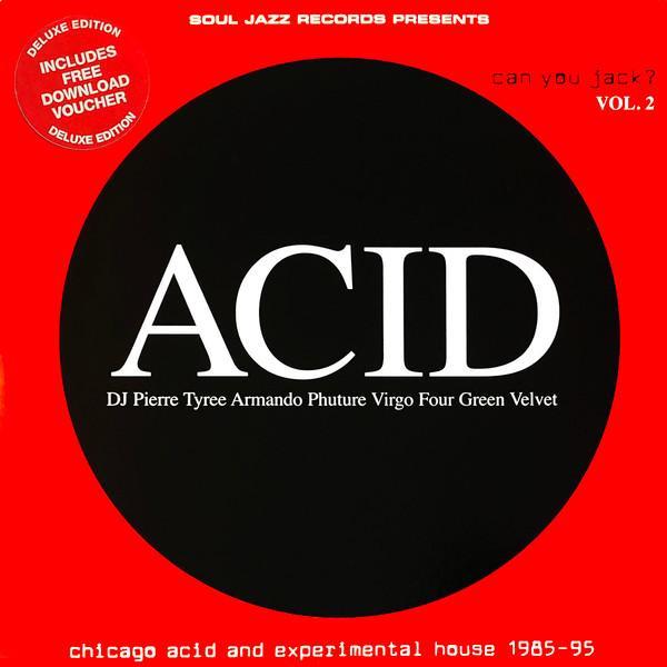  - Acid: Can You Jack? Vol. 2