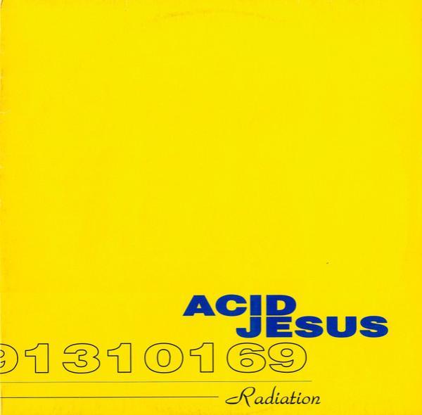 Acid Jesus - Radiation EP