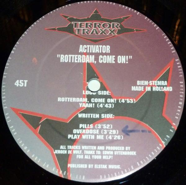 Activator - Rotterdam, Come On!