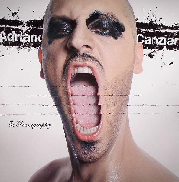 Adriano Canzian - Pornography