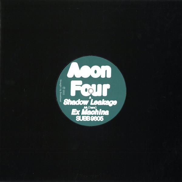 Aeon Four - Shadow Leakage / Ex Machina