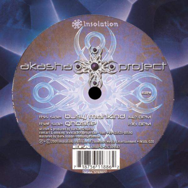Akasha Project - Busy Mankind / Ghostie