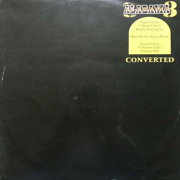 Alabama 3 - Converted