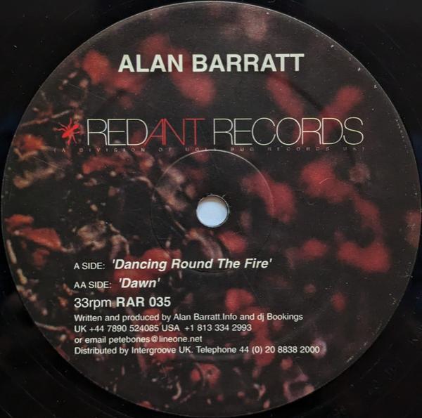 Alan Barratt - Dancing Round The Fire / Dawn