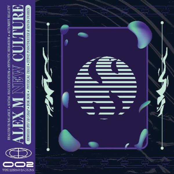 Alex M (10) - New Culture EP