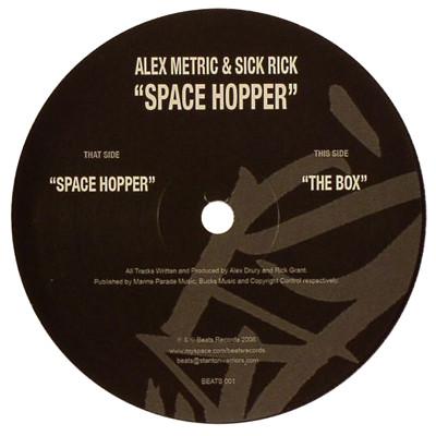 Alex Metric, Sick Rick (2) - Space Hopper