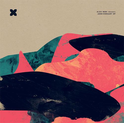 Alex Neri - Anniversary EP