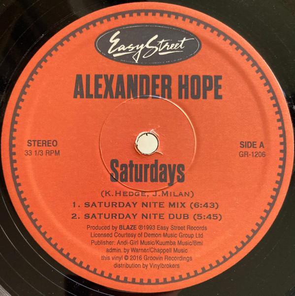Alexander Hope - Saturdays / Let The Music Take You