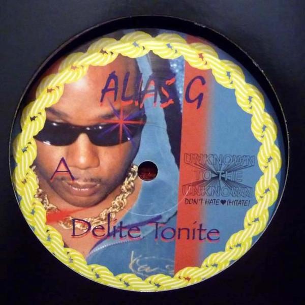 Alias G - Delite Tonite