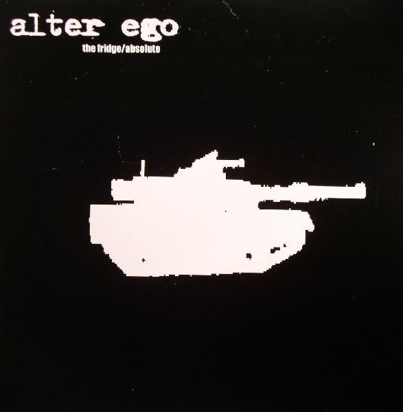 Alter Ego - The Fridge / Absolute
