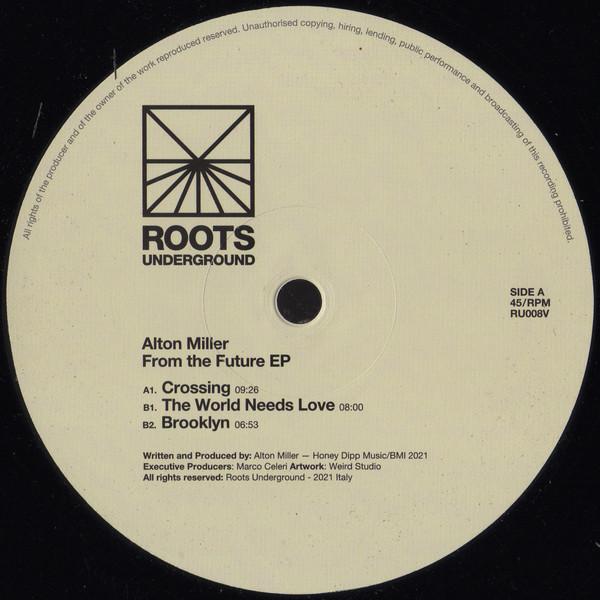 Alton Miller - From The Future EP