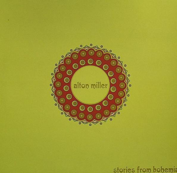 Alton Miller - Stories From Bohemia