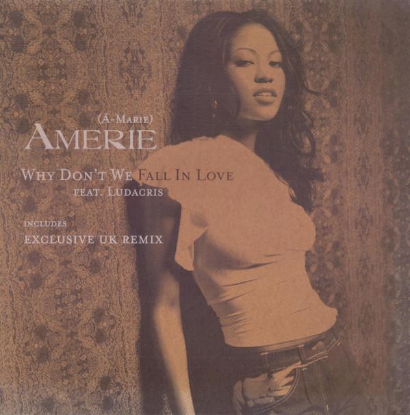 Amerie - Why Don't We Fall In Love