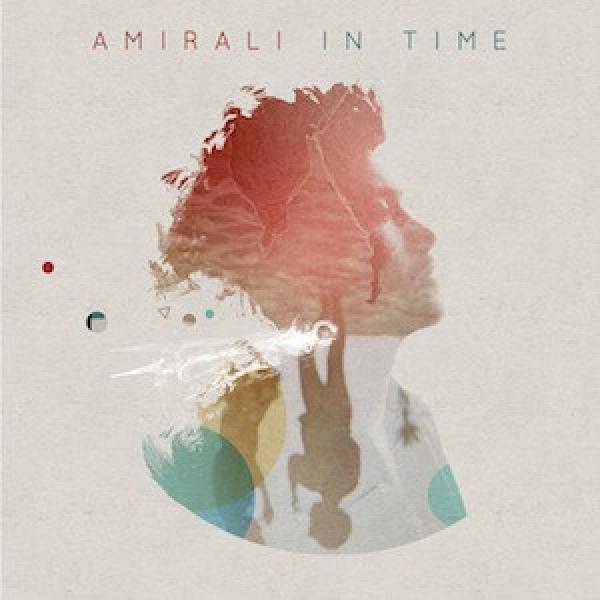 Amirali Shahrestani - In Time