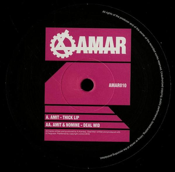 Amit, Nomine - Thick Lip