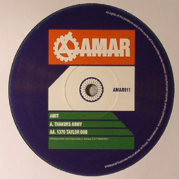 Amit - Thakurs Army / 1370 Taylor Dub