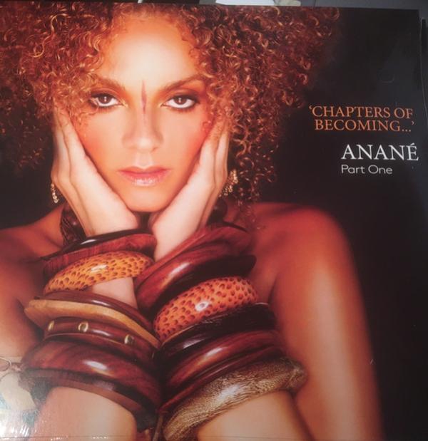 Anané - Chapters Of Becoming... (Part One)