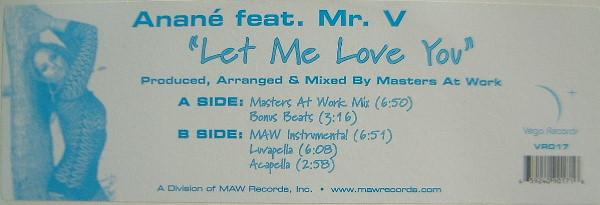 Anané, Mr. V (4) - Let Me Love You