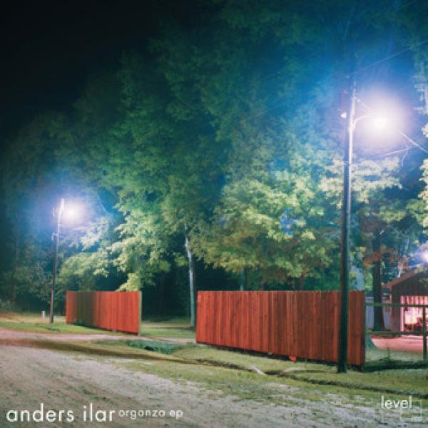 Anders Ilar - Organza EP