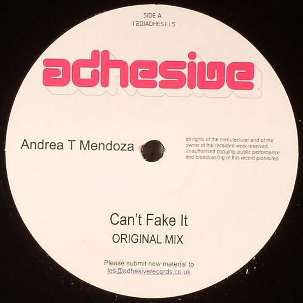 Andrea T. Mendoza - Can't Fake It