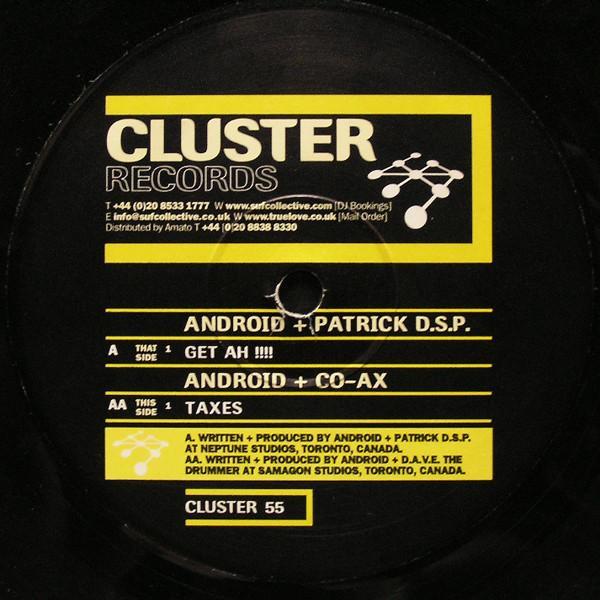 Android, CO-AX, Patrick DSP - Get Ah !!!! / Taxes
