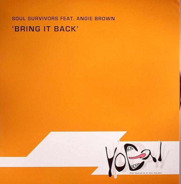 Angie Brown, Soul Survivors (4) - Bring It Back