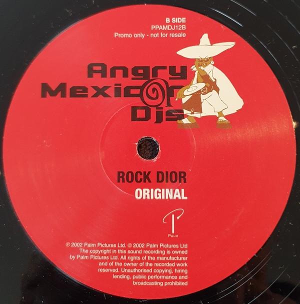 Angry Mexican DJs - Rock Dior