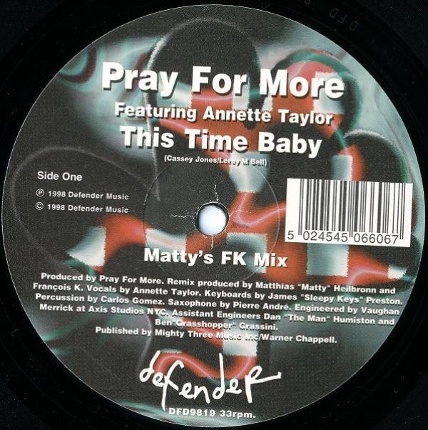 Annette Taylor, Pray For More - This Time Baby