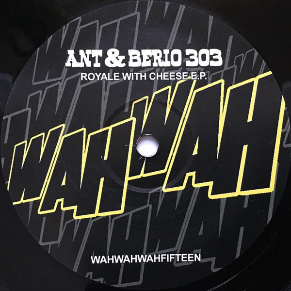 Ant, Berio 303 - Royale With Cheese E.P.