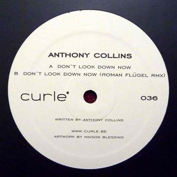 Anthony Collins - Don't Look Down Now