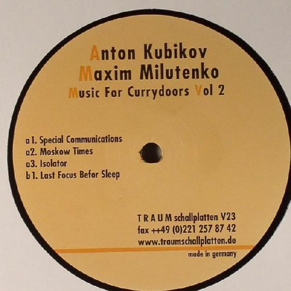 Anton Kubikov, Maxim Milutenko - Music For Currydoors Vol 2