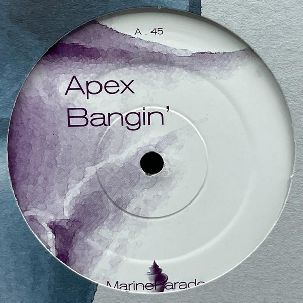 Apex - Bangin'