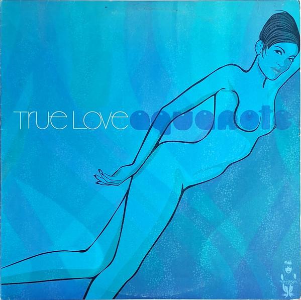 Aquanote - True Love