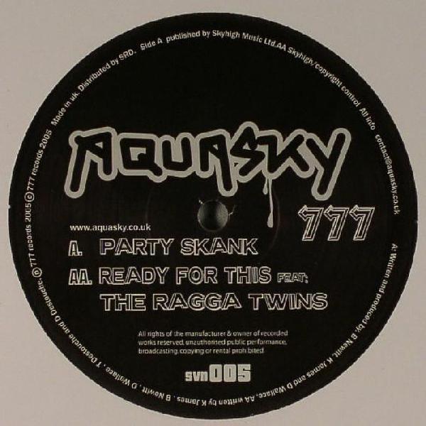 Aquasky - Party Skank / Ready For This