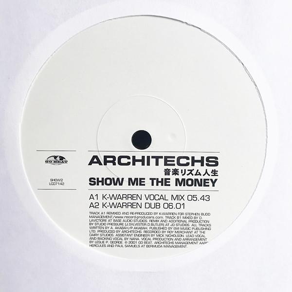 Architechs - Show Me The Money