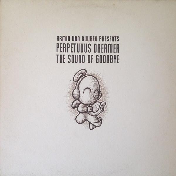 Armin van Buuren, Perpetuous Dreamer - The Sound Of Goodbye